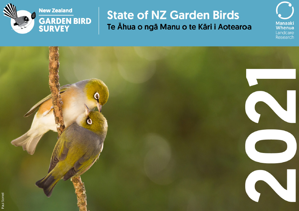 State of NZ Garden Birds 2021 Te Āhua o ngā Manu o te Kāri i Aotearoa